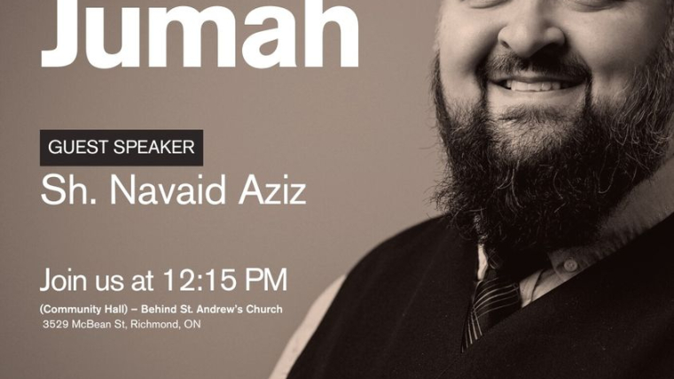 Guest Speaker Sh Navaid Aziz Will Join us for Jumah