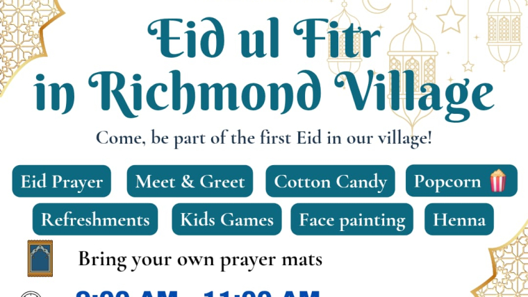 Eid ul Fitr in Richmond Village